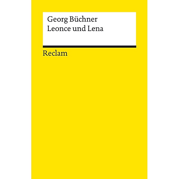 Leonce und Lena / Reclams Universal-Bibliothek, Georg BüCHNER