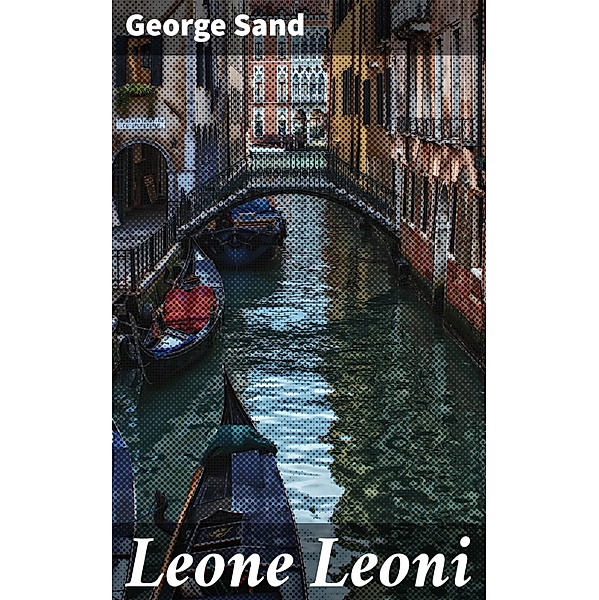 Leone Leoni, George Sand