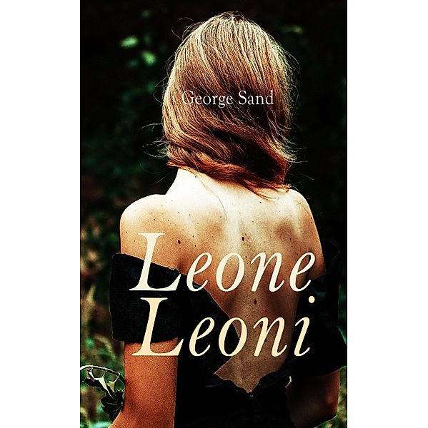 Leone Leoni, George Sand