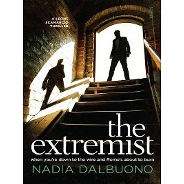 Leone Scamarcio: The Extremist, Nadia Dalbuono