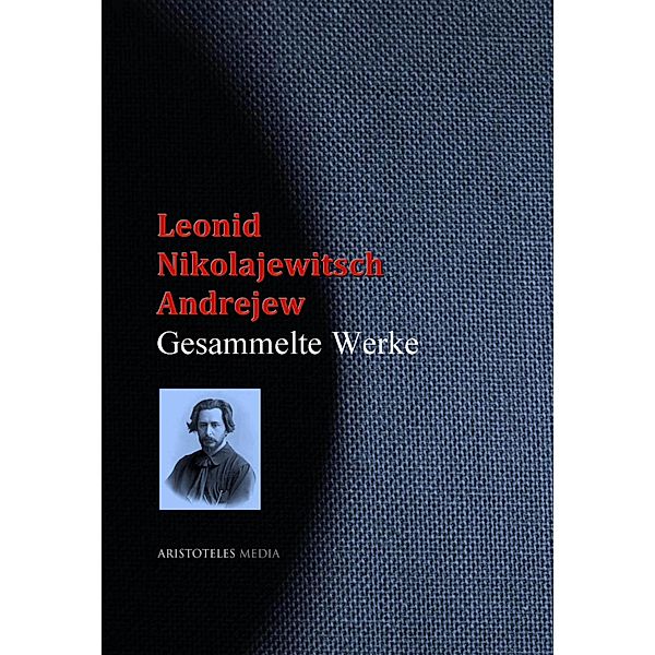 Leonid Nikolajewitsch Andrejew, Leonid Nikolajewitsch Andrejew