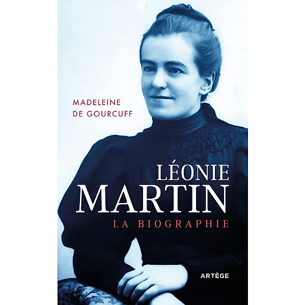 Léonie Martin, Madeleine de Gourcuff