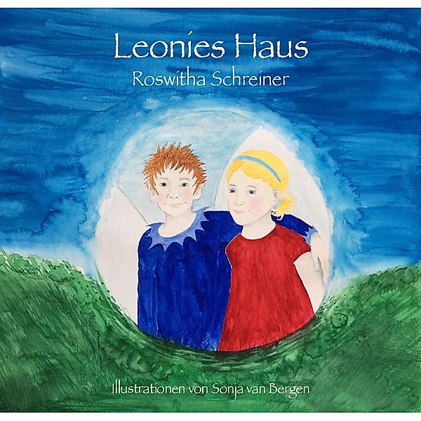 Leonies Haus / tredition, Roswitha Schreiner