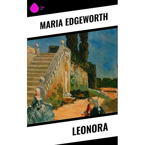 Leonora, Maria Edgeworth