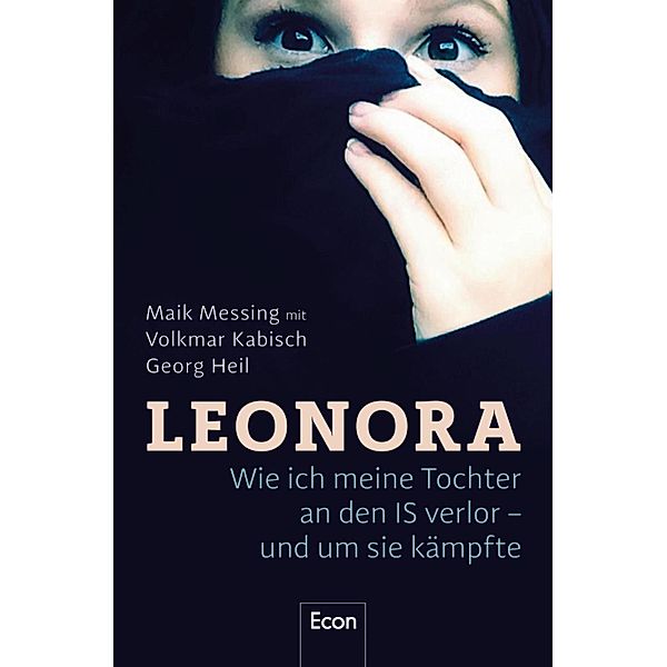 Leonora / Ullstein eBooks, Maik Messing, Volkmar Kabisch, Georg Heil