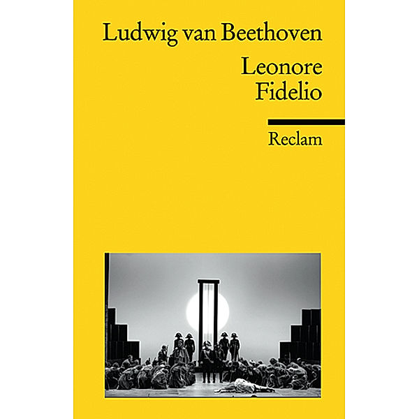 Leonore · Fidelio, Ludwig van Beethoven