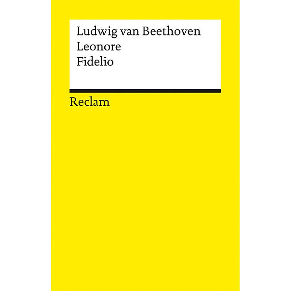 Leonore · Fidelio, Ludwig van Beethoven