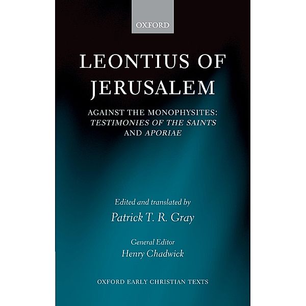 Leontius of Jerusalem / Oxford Early Christian Studies