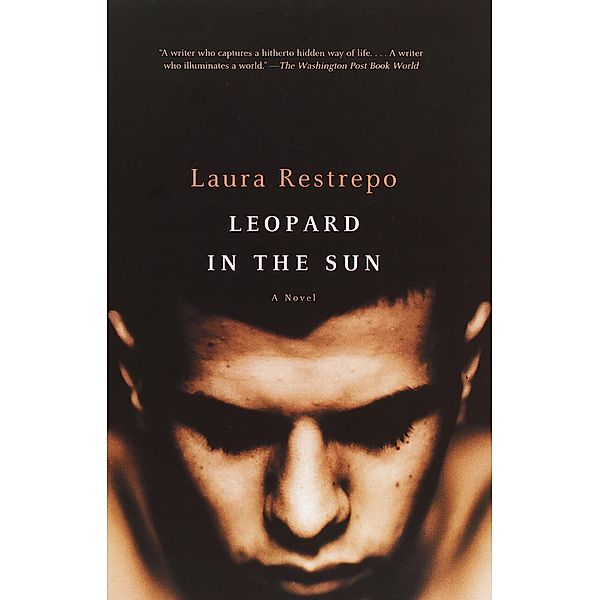 Leopard in the Sun / Vintage International, Laura Restrepo