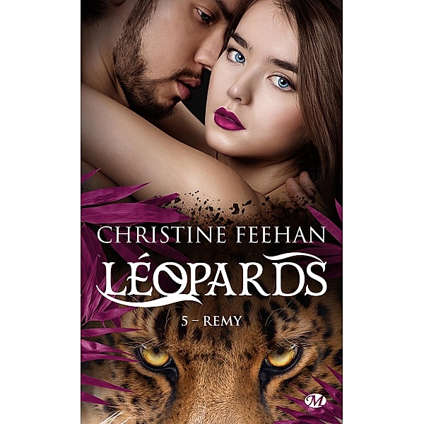 Léopards, T5 : Remy / Léopards Bd.5, Christine Feehan