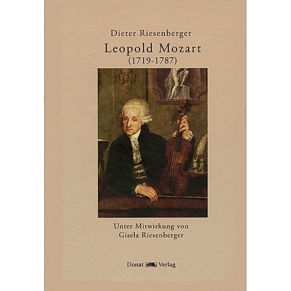 Leopold Mozart (1719-1787), Dieter Riesenberger