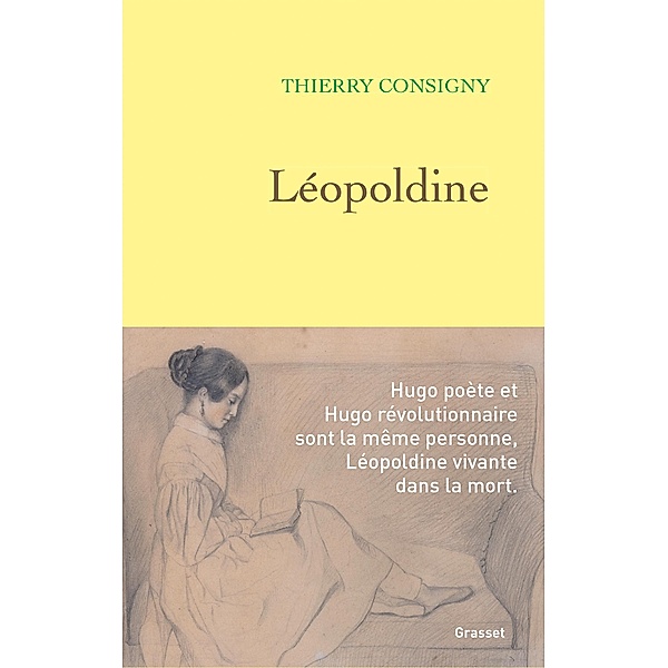 Léopoldine / Littérature Française, Thierry Consigny