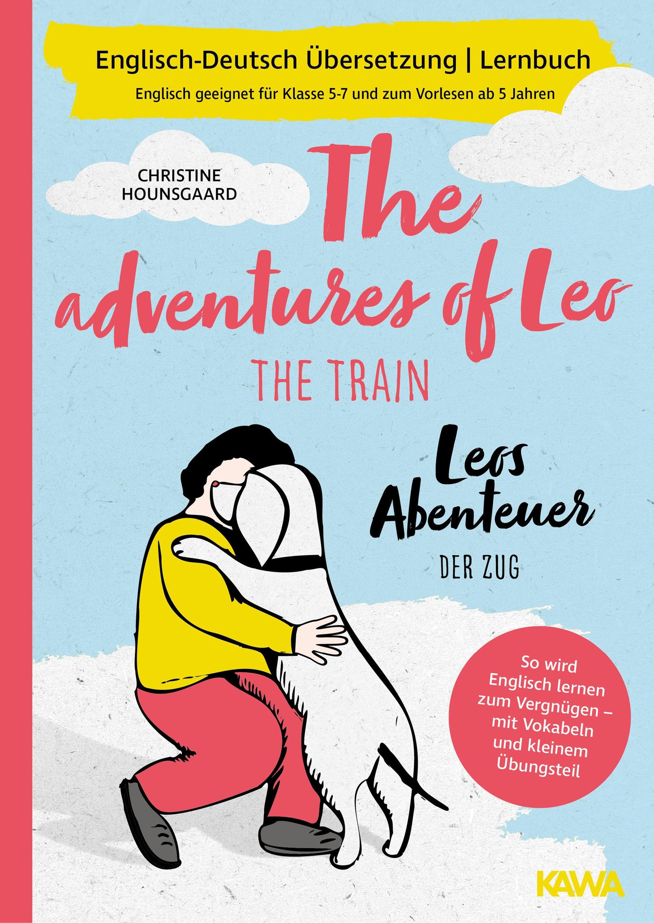 Leos Abenteuer - der Zug The adventures of Leo - the train Englisch-Deutsch  Übersetzung Lernbuch eBook v. Christine Hounsgaard | Weltbild