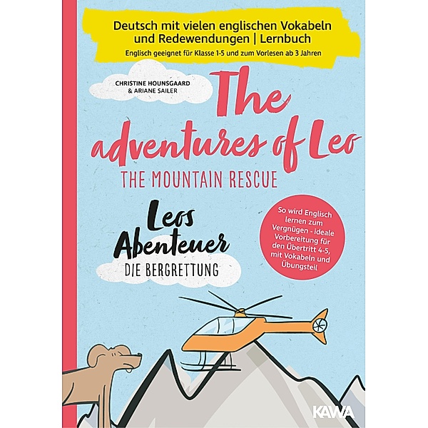 Leos Abenteuer - die Bergrettung | The adventures of Leo - The mountain rescue, Christine Hounsgaard