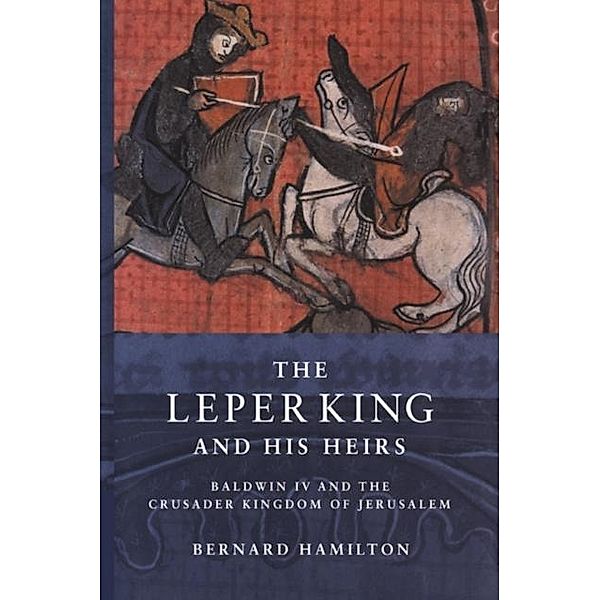 Leper King and his Heirs, Bernard Hamilton