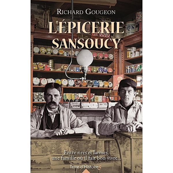 L'épicerie Sansoucy, Richard Gougeon
