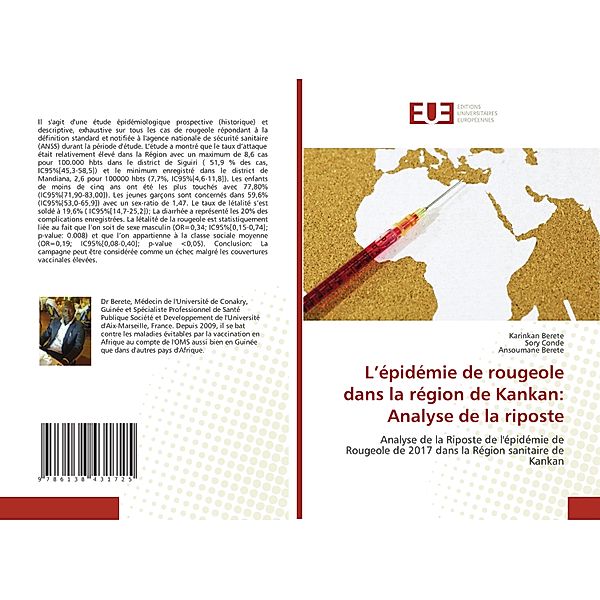 L'épidémie de rougeole dans la région de Kankan: Analyse de la riposte, Karinkan Berete, Sory Conde, Ansoumane Berete