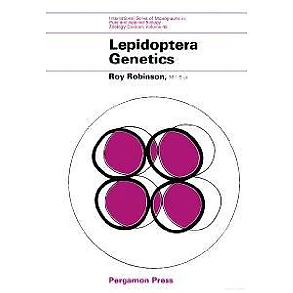 Lepidoptera Genetics, Roy Robinson