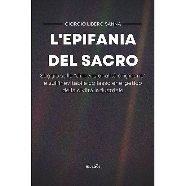 L'epifania del sacro, Giorgio Libero Sanna