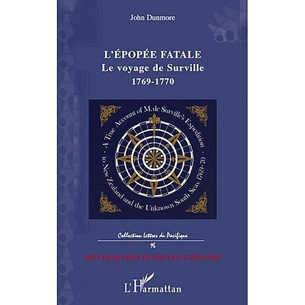 L'epopee fatale - le voyage de surville - 1769-1770 / Hors-collection, John Dunmore