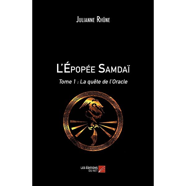 L'Epopee Samdai / Les Editions du Net, Rhune Julianne Rhune