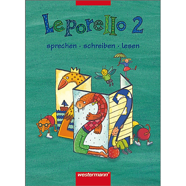 Leporello SprachLesebuch, Allgemeine Ausgabe 2004: 2. Schuljahr, Schülerband