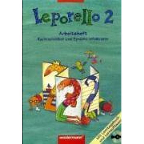 Leporello SprachLesebuch, Allgemeine Ausgabe 2004: 2. Schuljahr, Arbeitsheft Rechtschreiben und Sprache reflektieren, m. CD-ROM