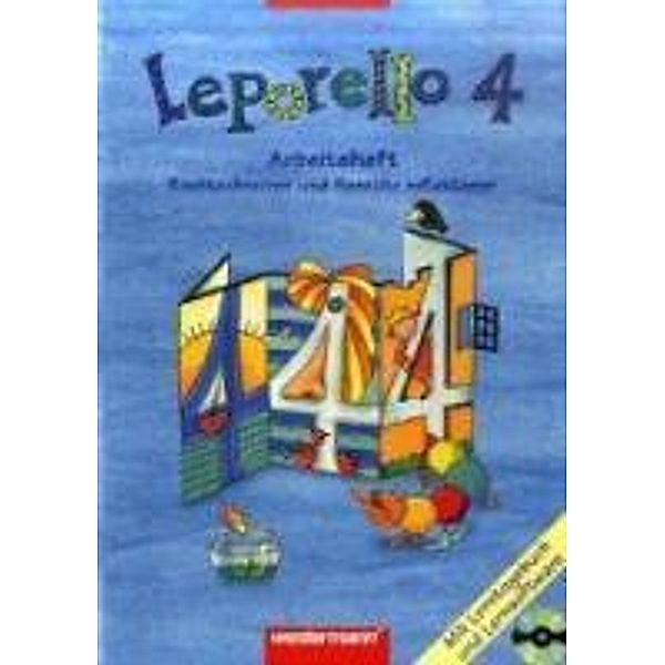 Leporello SprachLesebuch, Allgemeine Ausgabe 2004: 4. Schuljahr, Arbeitsheft Rechtschreiben und Sprache reflektieren, m. CD-ROM