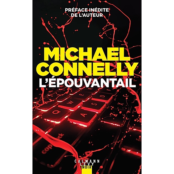 L'épouvantail / Jack McEvoy Bd.2, Michael Connelly