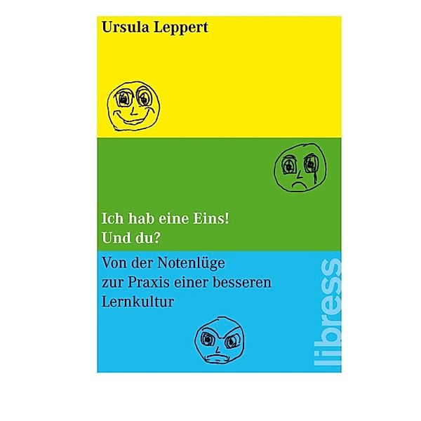 Leppert, U: Ich hab eine Eins! Und Du?, Ursula Leppert