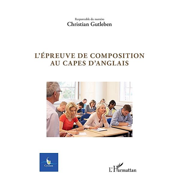 L'epreuve de composition au Capes d'anglais, Gutleben Christian Gutleben