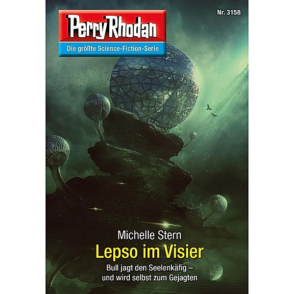 Lepso im Visier / Perry Rhodan-Zyklus Chaotarchen Bd.3158, Michelle Stern