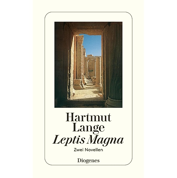 Leptis Magna / Diogenes Taschenbücher, Hartmut Lange