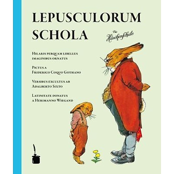 Lepusculorum Schola. Die Häschenschule, Albert Sixtus