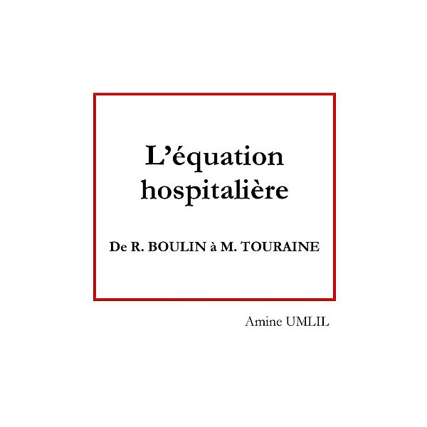 L'équation hospitalière, Amine Umlil