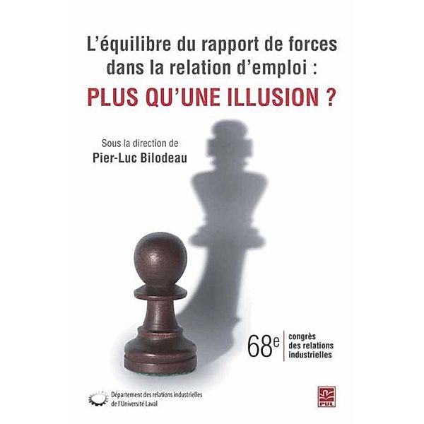 L'equilibre du rapport de forces dans la relation d'emploi: