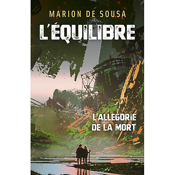 L'Equilibre / Librinova, de Sousa Marion de SOUSA