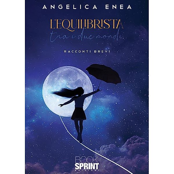 L'equilibrista tra i due mondi, Angelica Enea