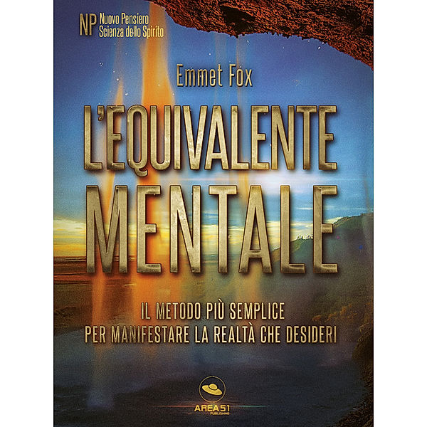 L’equivalente mentale, Emmet Fox