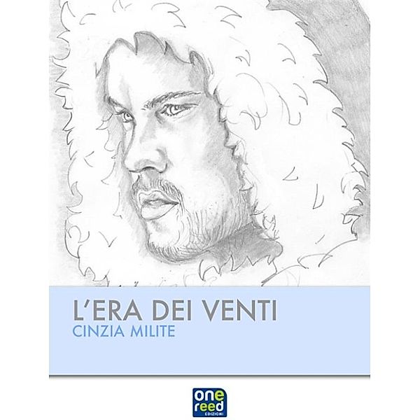 L'era dei venti, Cinzia Milite