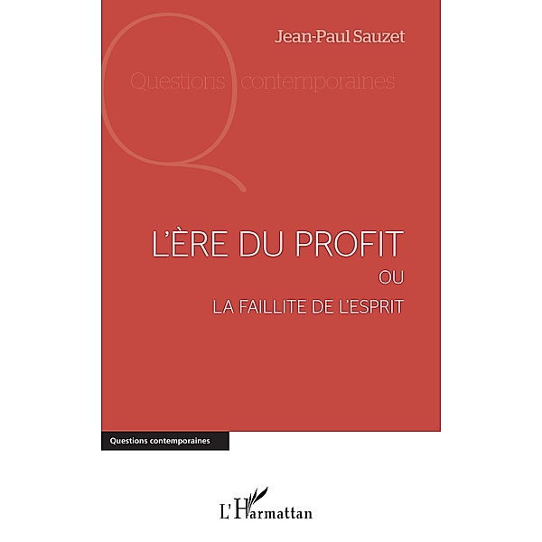 L'ere du profit, Sauzet Jean-Paul Sauzet