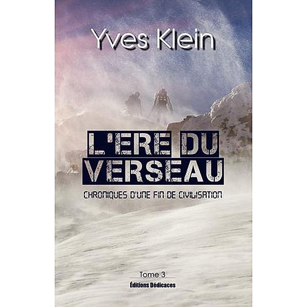 L'Ere du Verseau (Tome 3), Yves Klein