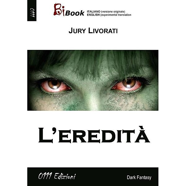 L'eredità / BiBook, Jury Livorati