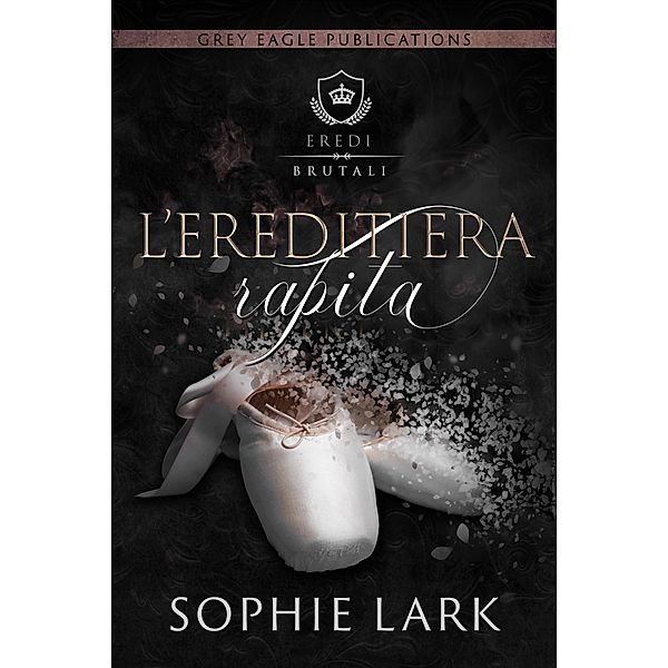 L'ereditiera rapita, Sophie Lark