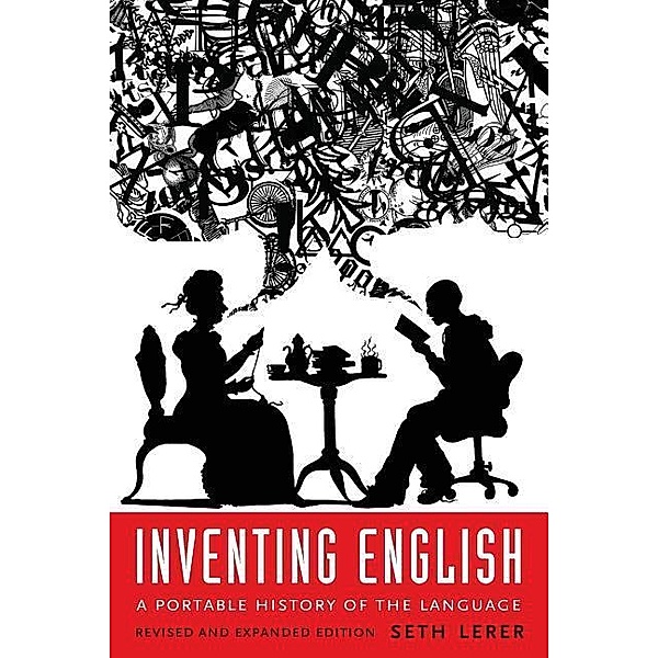 Lerer, S: Inventing English, Seth Lerer