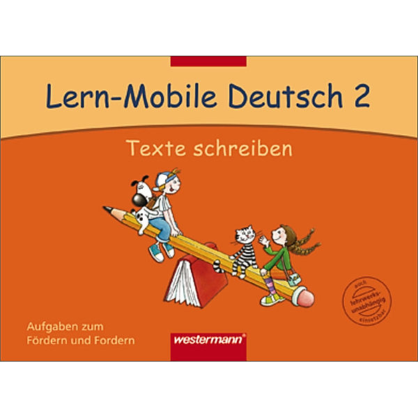 Lern-Mobile Deutsch: Bd.2 Texte schreiben