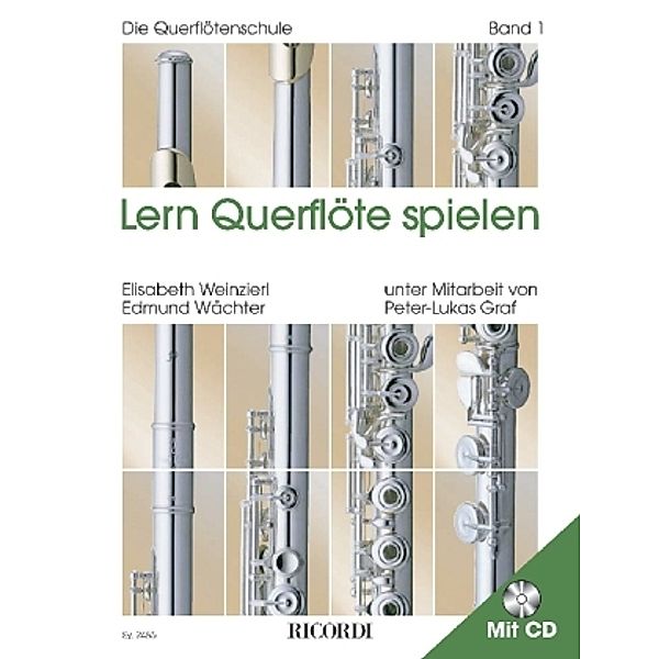 Lern Querflöte spielen, m. Audio-CD.Bd.1, Elisabeth Weinzierl, Edmund Wächter