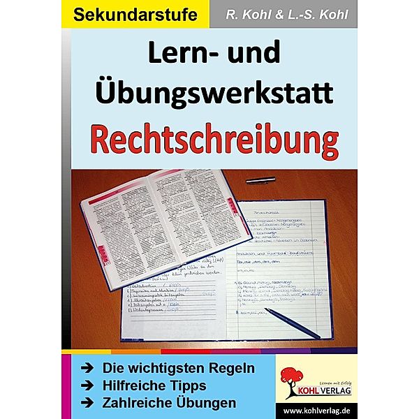 Lern- & Übungswerkstatt Rechtschreibung, Lynn-Sven Kohl, Rüdiger Kohl