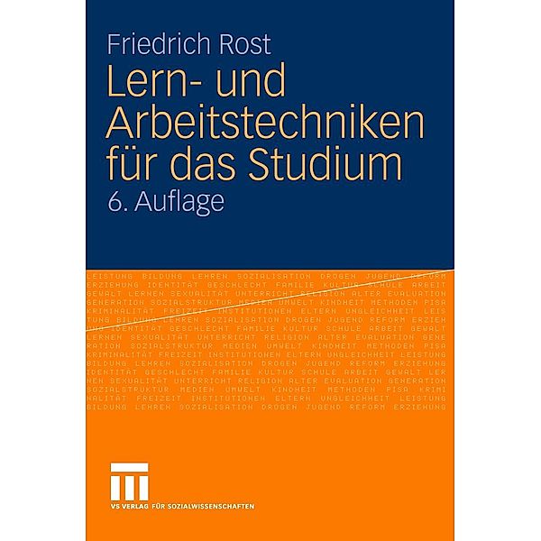 Lern- und Arbeitstechniken für das Studium, Friedrich Rost