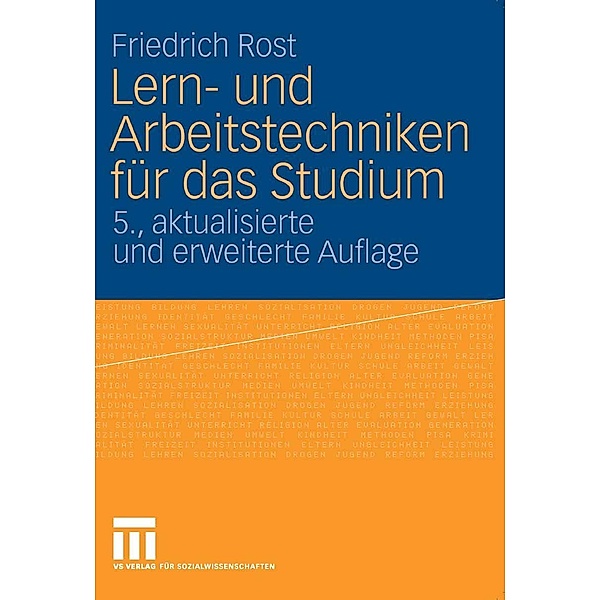 Lern- und Arbeitstechniken für das Studium, Friedrich Rost